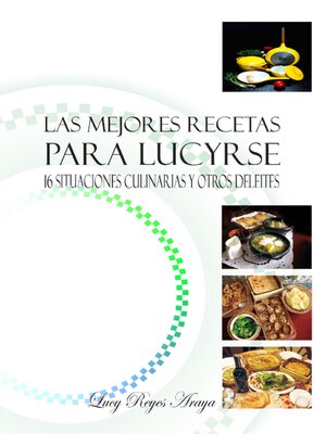 cover image of Las mejores recetas para Lucyrse